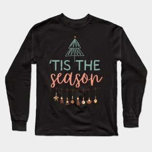 Christmas Tis The Season Long Sleeve T-Shirt